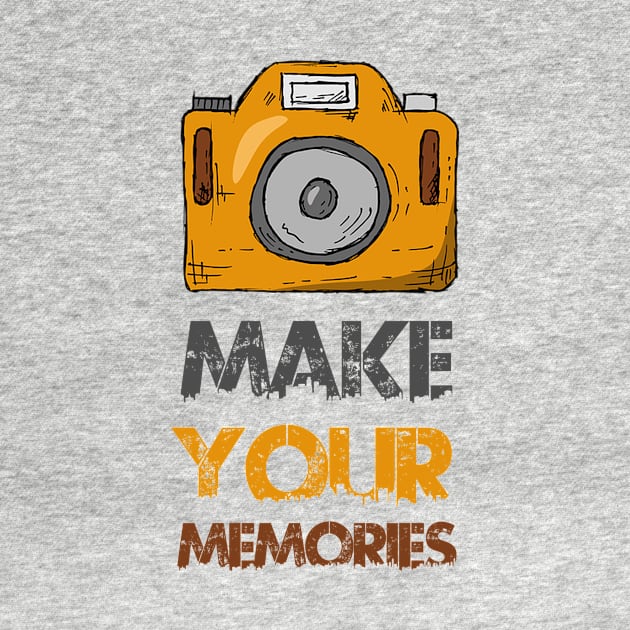 Make your memories by Arlette